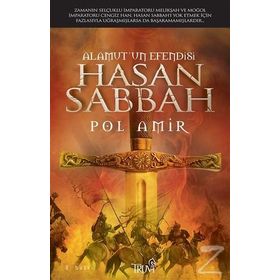 ALAMUTUN EFENDISI HASAN SABBAH - POL AMIR