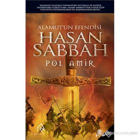 ALAMUTUN EFENDISI HASAN SABBAH - POL AMIR