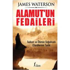 Alamut’un Fedaileri - James Waterson
