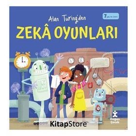Alan Turing'den Zeka Oyunları - Alan Turing