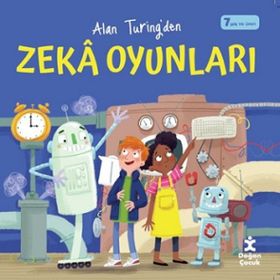 Alan Turing'den Zeka Oyunları - Alan Turing