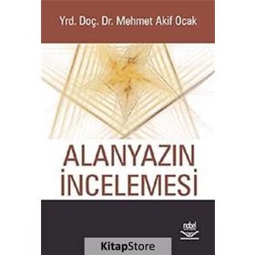 ALANYAZIN İNCELEMESİ - MEHMET AKIF OCAK