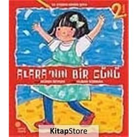 ALARA´NIN BIR GÜNÜ - MÜREN BEYKAN