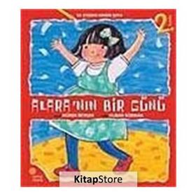 ALARA´NIN BIR GÜNÜ - MÜREN BEYKAN