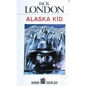 ALASKA KID - JACK LONDON