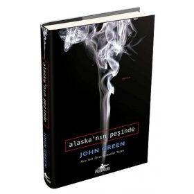 ALASKA'NIN PEŞINDE(CILTLI) - JOHN GREEN