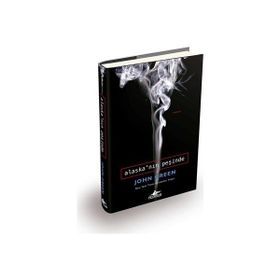 ALASKA'NIN PEŞINDE(CILTLI) - JOHN GREEN