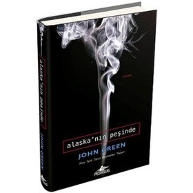 ALASKA'NIN PEŞINDE(CILTLI) - JOHN GREEN
