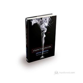ALASKA'NIN PEŞINDE(CILTLI) - JOHN GREEN