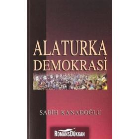 ALATURKA DEMOKRASI - SABIH KANADOĞLU