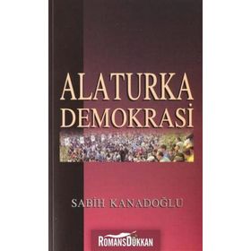 ALATURKA DEMOKRASI - SABIH KANADOĞLU