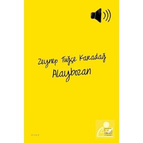 Alaybozan - Zeynep Tuğçe Karadağ