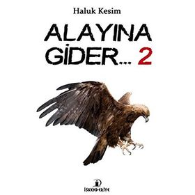 Alayına Gider 2 - Haluk Kesim