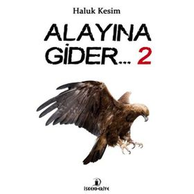 Alayına Gider 2 - Haluk Kesim
