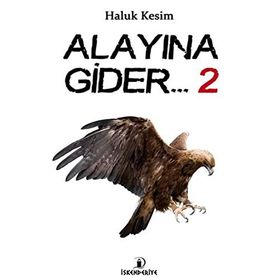 Alayına Gider 2 - Haluk Kesim