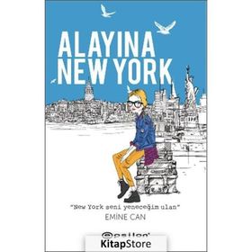 Alayına New York - Emine Can