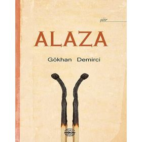 Alaza - Gökhan Demirci