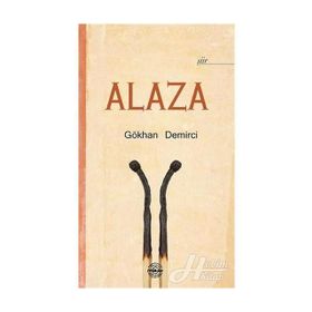 Alaza - Gökhan Demirci