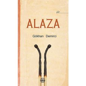 Alaza - Gökhan Demirci