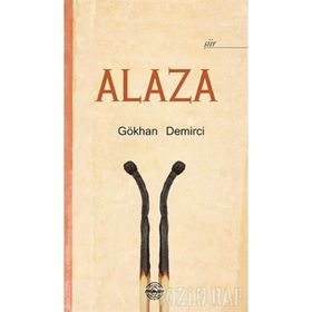 Alaza - Gökhan Demirci