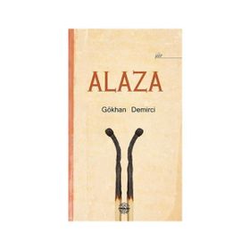 Alaza - Gökhan Demirci
