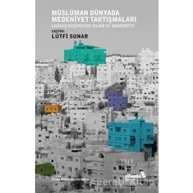 Albaraka Yayınları Müslüman Dünyada Medeniyet Tartışmaları