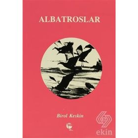 ALBATROSLAR - BIROL KESKIN