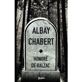Albay Chabert - Honore de Balzac