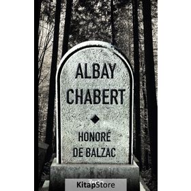 Albay Chabert - Honore de Balzac
