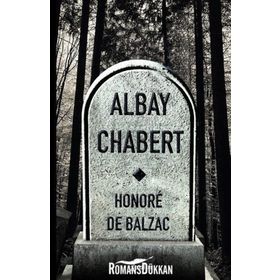Albay Chabert - Honore de Balzac
