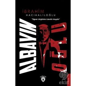 Albayın Oğlu - İbrahim Hacıhaliloğlu