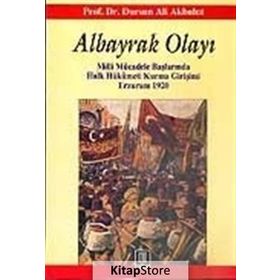 ALBAYRAK OLAYI - DURSUN ALI AKBULUT