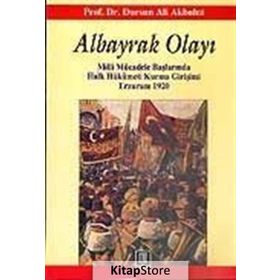 ALBAYRAK OLAYI - DURSUN ALI AKBULUT