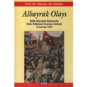 ALBAYRAK OLAYI - DURSUN ALI AKBULUT