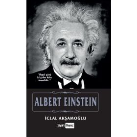 Albert Einstein - İclal Akşamoğlu