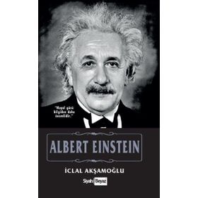 Albert Einstein - İclal Akşamoğlu