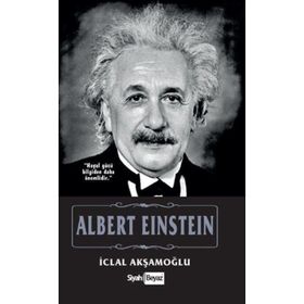 Albert Einstein - İclal Akşamoğlu