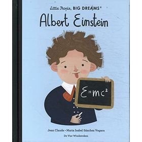 Albert Einstein Little People Big Dreams - Maria Isabel Sanchez Vegara