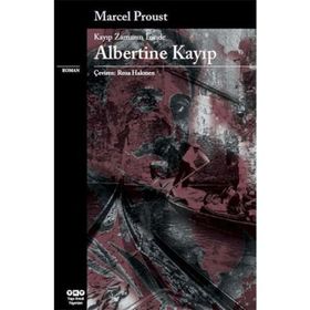 ALBERTINE KAYIP - MARCEL PROUST