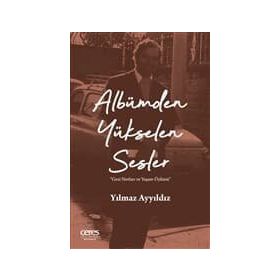 Albümden Yükselen Sesler - Yılmaz Ayyıldız