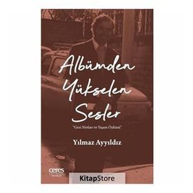 Albümden Yükselen Sesler - Yılmaz Ayyıldız