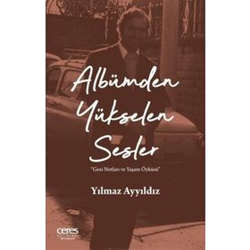 Albümden Yükselen Sesler - Yılmaz Ayyıldız