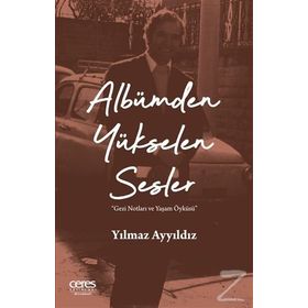 Albümden Yükselen Sesler - Yılmaz Ayyıldız