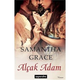ALÇAK ADAM - SAMANTHA GRACE
