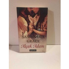 ALÇAK ADAM - SAMANTHA GRACE