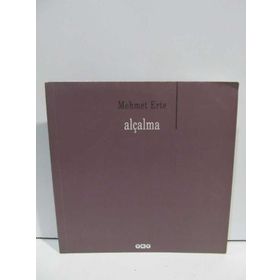 ALÇALMA - MEHMET ERTE