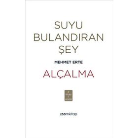 ALÇALMA - MEHMET ERTE