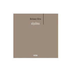 ALÇALMA - MEHMET ERTE