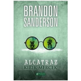 Alcatraz 4 - Kırık Mercek - Brandon Sanderson