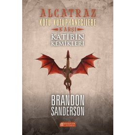 Alcatraz Kötü Kütüphanecilere Karşı 2 - Katibin Kemikleri - Brandon Sanderson